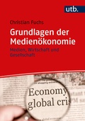 Cover: Grundlagen der Medien&ouml;konomie - UTB