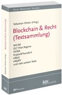 Cover: Blockchain & Recht (Textsammlung) - Fachmedien Recht und Wirtschaft