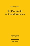 Abbildung von: Big Data und KI im Gesundheitswesen - Mohr Siebeck