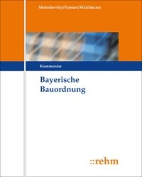 Abbildung von: Bayerische Bauordnung - Grundwerk ohne Fortsetzungsbezug - Rehm