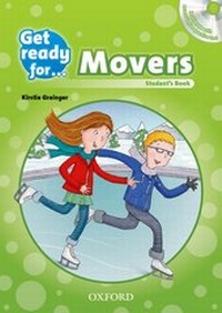 Enlarge image Cover: Get Ready for: Movers: Student's Book and Audio CD Pack - Oxford University Press