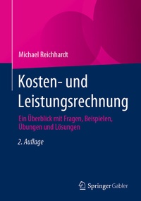 Abbildung von: Kosten- und Leistungsrechnung - Springer Gabler