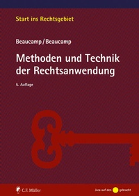 Enlarge image Cover: Methoden und Technik der Rechtsanwendung - C.F. Müller