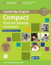 Enlarge image Cover: Compact First for Schools Student's Pack (Student's Book without Answers with CD-ROM, Workbook without Answers with Audio) - Cambridge University Press
