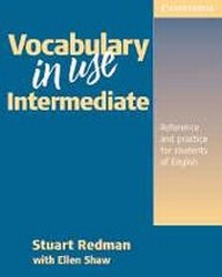 Enlarge image Cover: Vocabulary in Use Intermediate - Cambridge University Press
