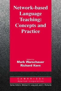 Enlarge image Cover: Network-Based Language Teaching: Concepts and Practice - Cambridge University Press