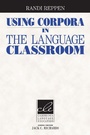 Cover: Using Corpora in the Language Classroom - Cambridge University Press