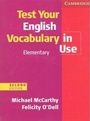 Cover: Test Your English Vocabulary in Use Elementary with Answers - Cambridge University Press