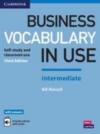 Abbildung von: Business Vocabulary in Use: Intermediate Book with Answers and Enhanced ebook - Cambridge University Press