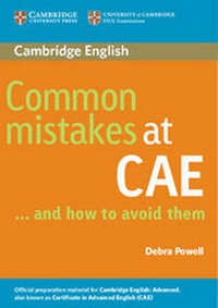 Enlarge image Cover: Common Mistakes at CAE...and How to Avoid Them - Cambridge University Press