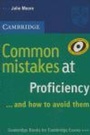 Cover: Common Mistakes at Proficiency...and How to Avoid Them - Cambridge University Press
