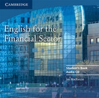 Abbildung von: English for the Financial Sector Audio CD - Cambridge University Press
