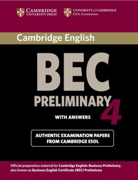 Abbildung von: Cambridge BEC 4 Preliminary Student's Book with answers - Cambridge University Press