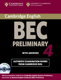 Abbildung von: Cambridge BEC 4 Preliminary Self-study Pack (Student's Book with answers and Audio CD) - Cambridge University Press