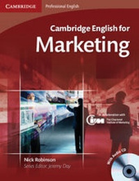 Abbildung von: Cambridge English for Marketing Student's Book with Audio CD - Cambridge University Press