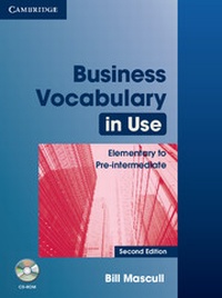 Abbildung von: Business Vocabulary in Use: Elementary to Pre-intermediate with Answers and CD-ROM - Cambridge University Press