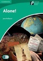Cover: Alone! Level 3 Lower-intermediate - Cambridge University Press