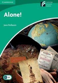 Enlarge image Cover: Alone! Level 3 Lower-intermediate - Cambridge University Press