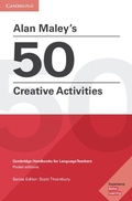 Cover: Alan Maley's 50 Creative Activities Pocket Editions - Cambridge University Press