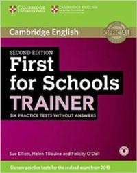 Enlarge image Cover: First for Schools Trainer Six Practice Tests without Answers with Audio - Cambridge University Press