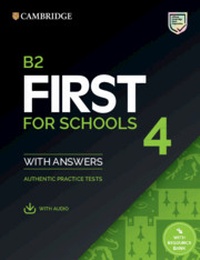 Enlarge image Cover: B2 First for Schools 4 Student's Book with Answers with Audio with Resource Bank - Cambridge University Press