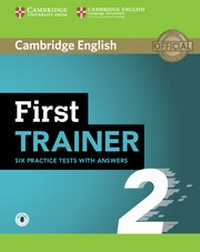 Enlarge image Cover: First Trainer 2 Six Practice Tests with Answers with Audio - Trainer