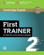 Cover: First Trainer 2 Six Practice Tests Without Answers with Audio - Trainer