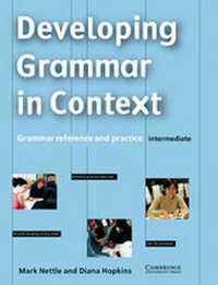 Enlarge image Cover: Developing Grammar in Context Intermediate without answers - Cambridge University Press