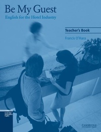Abbildung von: Be My Guest Teacher's Book - Cambridge University Press