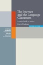 Cover: The Internet and the Language Classroom - Cambridge University Press