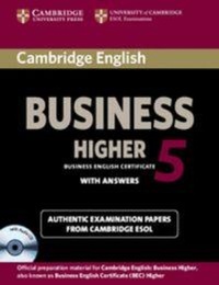 Abbildung von: Cambridge English Business 5 Higher Self-study Pack (Student's Book with Answers and Audio CD) - Cambridge University Press