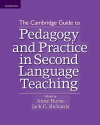 Enlarge image Cover: The Cambridge Guide to Pedagogy and Practice in Second Language Teaching - Cambridge University Press