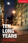 Cover: Ten Long Years Level 1 Beginner/Elementary Book with Audio CD Pack - Cambridge University Press