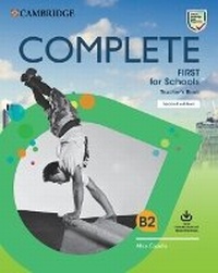 Enlarge image Cover: Complete First for Schools Teacher's Book with Downloadable Resource Pack (Class Audio and Teacher's Photocopiable Worksheets) - Cambridge University Press
