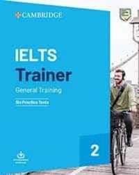 Enlarge image Cover: IELTS Trainer 2 General Training - Cambridge University Press