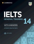 Cover: IELTS 14 General Training Student's Book with Answers with Audio - Cambridge University Press