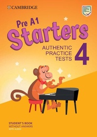 Enlarge image Cover: Pre A1 Starters 4 Student's Book without Answers with Audio - Cambridge University Press