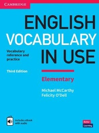 Enlarge image Cover: English Vocabulary in Use Elementary Book with Answers and Enhanced eBook - Cambridge University Press