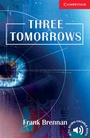 Cover: Three Tomorrows Level 1 Beginner/Elementary - Cambridge University Press