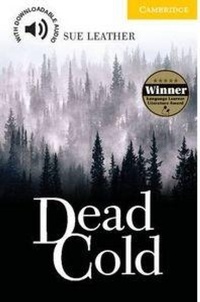 Enlarge image Cover: Dead Cold Level 2 - Cambridge University Press