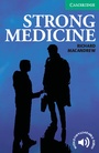 Cover: Strong Medicine Level 3 - Cambridge University Press