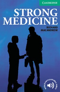 Enlarge image Cover: Strong Medicine Level 3 - Cambridge University Press