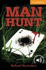 Cover: Man Hunt Level 4 Intermediate - Cambridge University Press