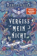 Cover: Vergissmeinnicht - Was bisher verloren war - fischer