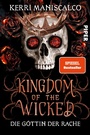 Cover: Kingdom of the Wicked - Die Göttin der Rache - Piper