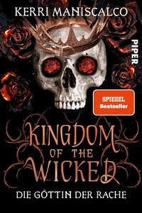 Enlarge image Cover: Kingdom of the Wicked - Die Göttin der Rache - Piper
