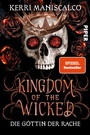 Cover: Kingdom of the Wicked - Die Göttin der Rache - Piper