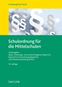 Cover: Schulordnung für die Mittelschulen - Carl Link Verlag