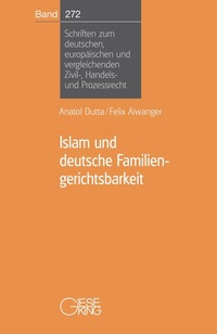 Abbildung von: Islam und deutsche Familiengerichtsbarkeit - Gieseking