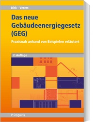 Abbildung von: Das neue Gebäudeenergiegesetz (GEG) - Reguvis Fachmedien